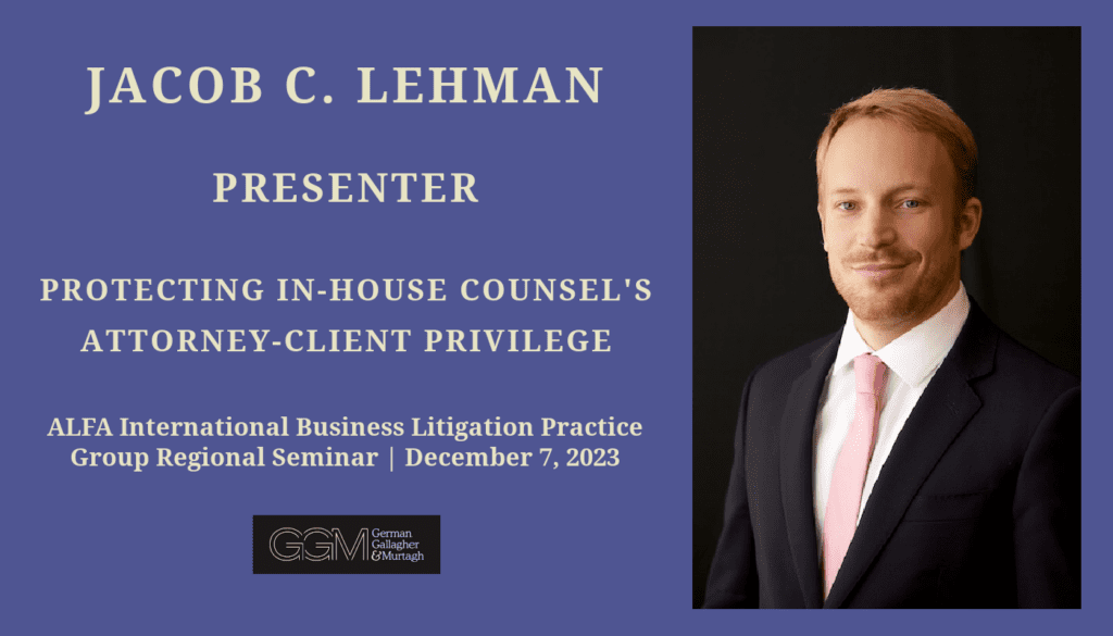 Jacob C. Lehman Presents at ALFA’s Business Litigation Regional Seminar ...